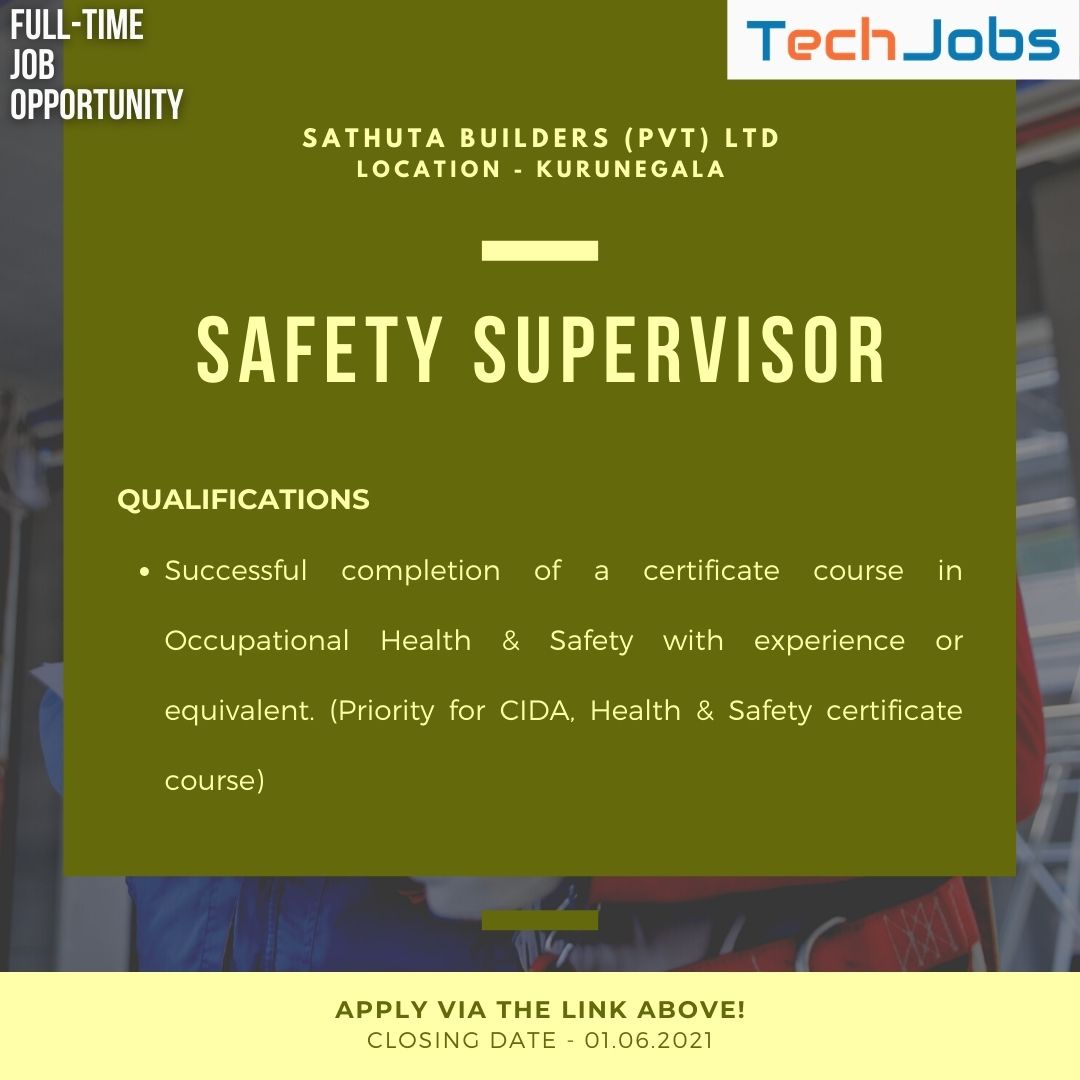 Sathuta Builders Pvt Ltd Safety Supervisor Techjobs